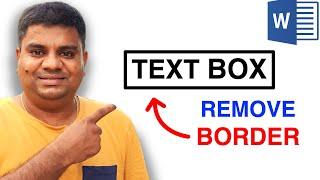 How To Remove Text Box Border In Word (MS Word)