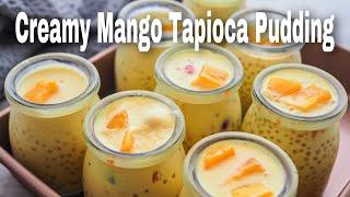 How To Make Creamy Mango Tapioca Pudding | Sago With Coconut Milk | Refreshing Vegan Dessert