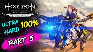  Horizon Zero Dawn Remastered - Part 5 (Ultra Hard 100%)