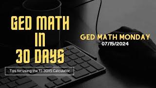 GED Math Monday - 7/15/24