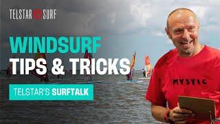 Telstar’s Surftalk | 7 Windsurf tips and tricks by Ron 