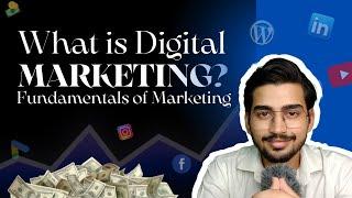 What is Digital Marketing?