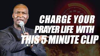 CHARGE YOUR PRAYER LIFE WITH THIS 5 MINUTE POWERFUL CLIP  || Apostle Joshua Selman 2022