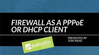 Tutorial: Firewall as a PPPoE or DHCP client