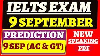 9 September ielts exam prediction| full preparation tips| ielts exam prediction 2 september|