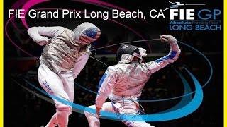 2017 Absolute Fencing Gear FIE Grand Prix Long Beach - Main Feed with commentary