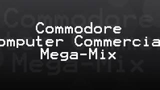 Commodore Commercial Mega-Mix - Retro N8