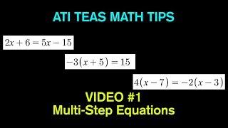 TEAS Math Tips - Video #1:  Solving Multi-Step Equations