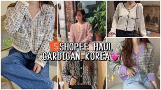 SHOPEE HAUL CARDIGAN KOREA UNDER 100RB | WAJIB PUNYAA!!