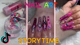 NEW NAIL ART STORYTIME TIKTOK COMPILATION #4