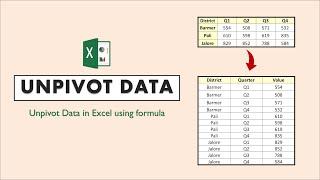 Unpivot Data using Formula | UnPivot Data into Proper Table