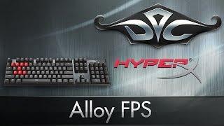 Обзор Kingston HyperX Alloy FPS.