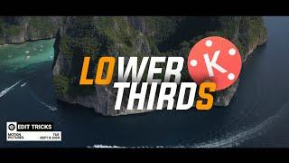 Clean looking lower thirds design | Kinemaster Tutorial (ENGLISH) | Lower Thirds | Animation