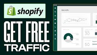 How To Get FREE Traffic To Your Shopify Store (2024) New method
