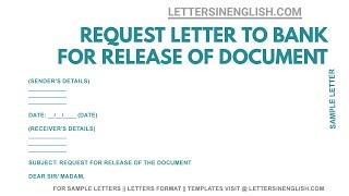 Request Letter to Bank for Release of Document – How To Write Letter To Bank Manager