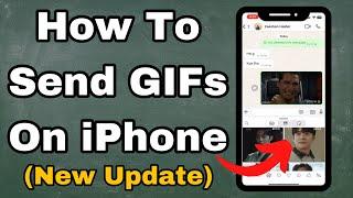 How To Send GIFs On iPhone With One Click