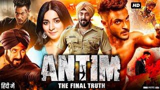 Antim: The Final Truth Full Movie | Salman Khan | Aayush Sharma | Mahima Makwana | Review & Facts HD