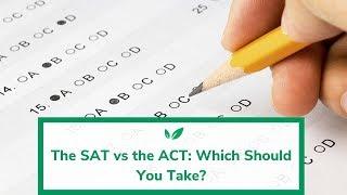 Should You Take the SAT or the ACT?