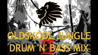 Oldskool Jungle Drum n Bass Mix Pt. II 94-95