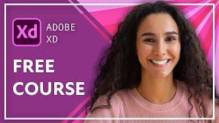 Free Adobe XD Course for Beginners (Complete UI/UX Tutorial)