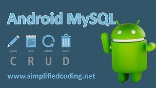 Android MySQL - Performing Basic CRUD Operation