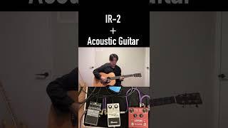 "Can be used for Acoustic" Boss IR-2 + Acoustic Guitar Live Streaming Guitar Play 24 #shorts