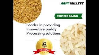 AGI MILLTEC, 22 YEARS OF EXCELLENCE IN RICE MILLING