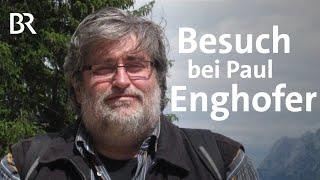 Zu Besuch bei Paul Enghofer | Zwischen Spessart und Karwendel | BR Fernsehen