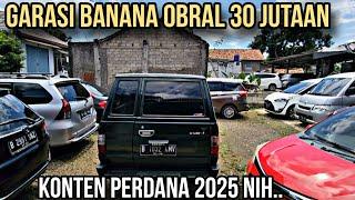 Garasi Banana Obral Perdana 30 Jutaan aja nih Mobil Bekas Murah Awal 2025