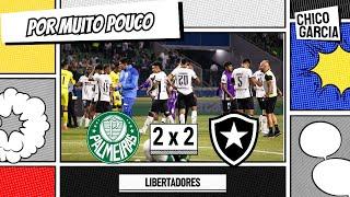 PALMEIRAS 2 X 2 BOTAFOGO: EM JOGO ABSURDO, VERDÃO QUASE VIRA NO FIM, MAS FOGÃO AVANÇA. VAR ACERTOU?