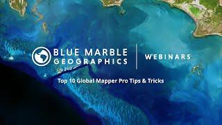 Top Ten Global Mapper Pro Tips & Tricks