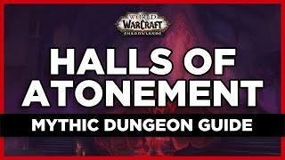 Mythic Halls of Atonement Dungeon Guide | Shadowlands