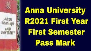 Anna University R2021 First Year First Semester Pass Mark | MS Everything