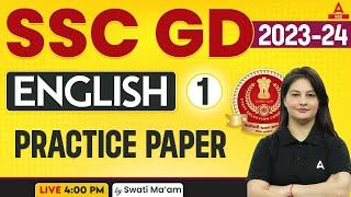 SSC GD 2023-24 | SSC GD English Class by Swati Mam | Practice Paper 1