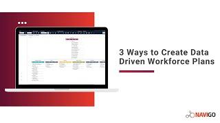 3 Ways To Create Data Driven Workforce Plans