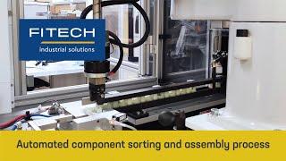 FITECH Automation - Automated component sorting and assembly process