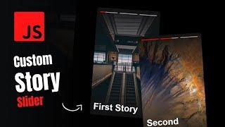 How To Make A Story Slider With HTML, CSS & JavaScript | Quick Tutorial