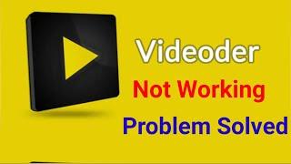 How To Fix Videoder App Not Working Problem Solved | Videoder Not Opening Problem Solve