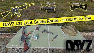 Dayz: 1.23 Loot Guide, Berezino to Tisy Route, Official #getgeared