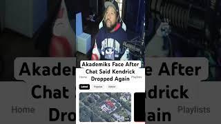 Dj Akademiks Said This After Kendrick Dropped Again "Not Like Us"