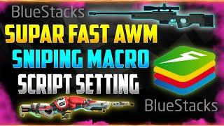 Bluestacks awm macro setting | Awm macro free fire pc | Bluestacks super fast sniping awm settings