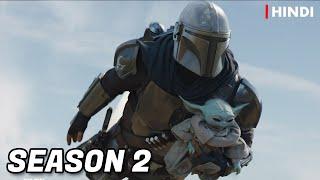 The Mandalorian Season 2 Recap In Hindi