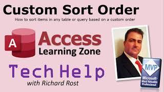 Microsoft Access Specify a Custom Sort Order for Records in your Database