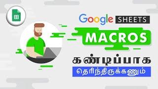 Google Sheets - Macros Tutorial in Tamil