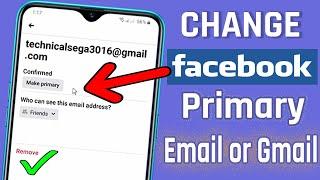 How to Change Primary Email/Gmail Address in Facebook Account 2021 Android/iPhone