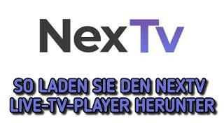 So laden Sie den NexTV Live TV Player auf Firestick oder Android TV herunter