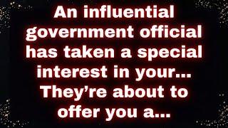  An influential government official has taken a special interest in your... They’re about to... ️