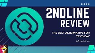 2ndLine App Review 2023 | 2ndLine Signup Problem | Textnow