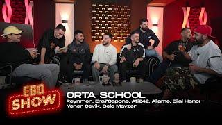 Ebo Show | ORTA SCHOOL