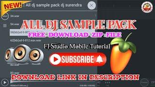 All Dj Sample Pack || Free Download Zip File || Fl Studio Mobile Tutorial